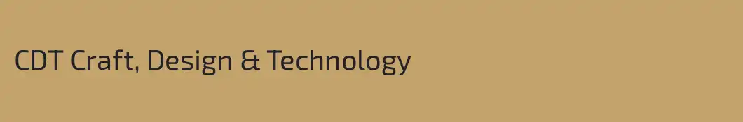 CDT Craft, Design & Technology
